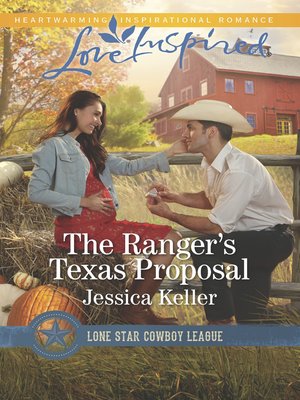 cover image of The Ranger's Texas Proposal